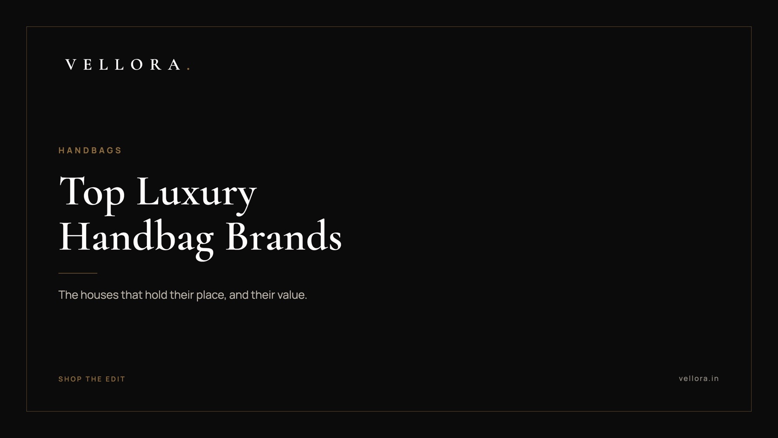 Best Luxury Bags for Women: Top 7, Ranked | Vellora