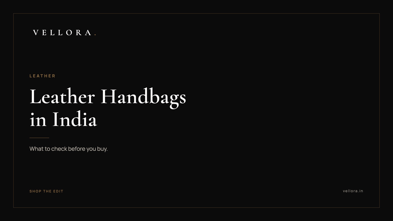 Luxury Handbags Brands: Top 7, Ranked by Leather & Craft | Vellora