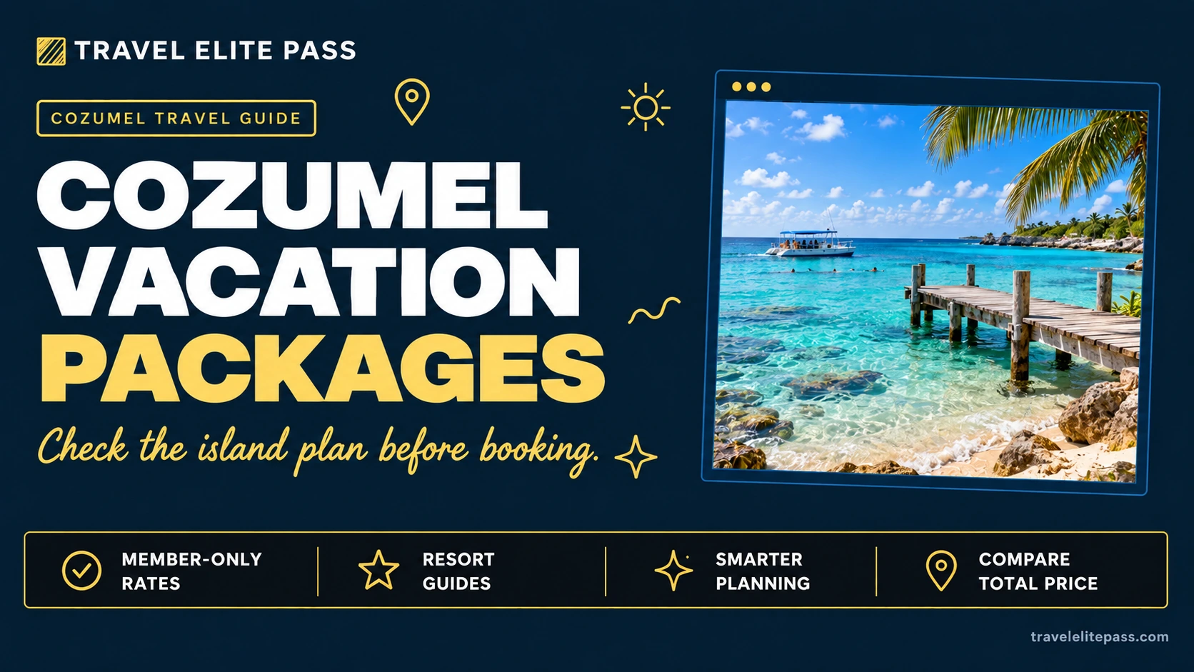 Cozumel vacation packages: all-inclusive guide for 2026