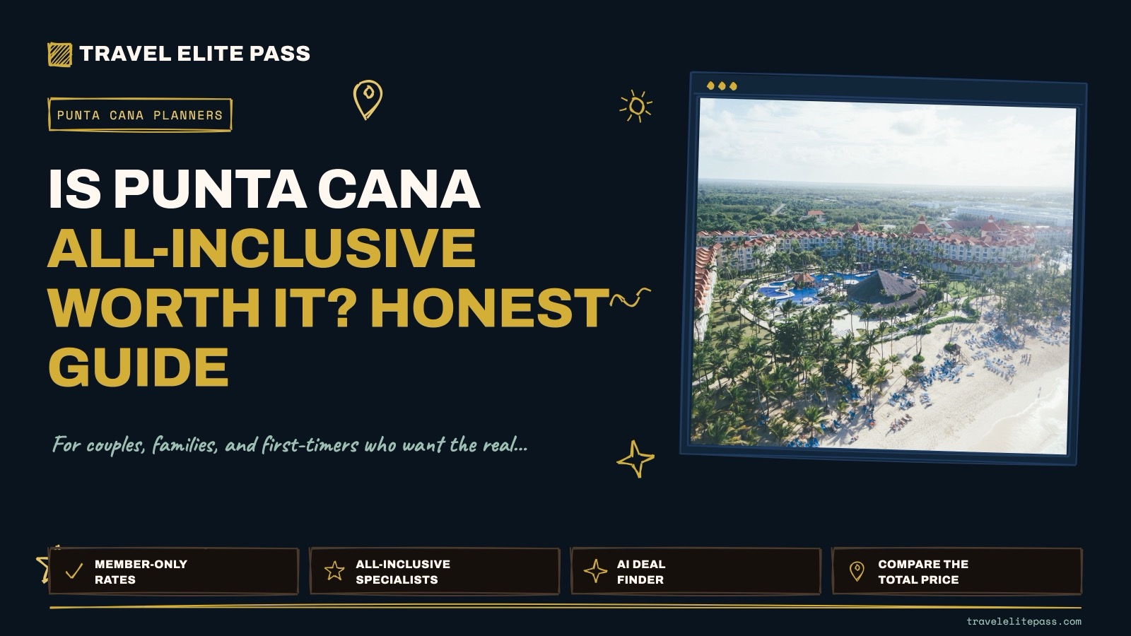 Is Punta Cana all-inclusive worth it? Honest guide