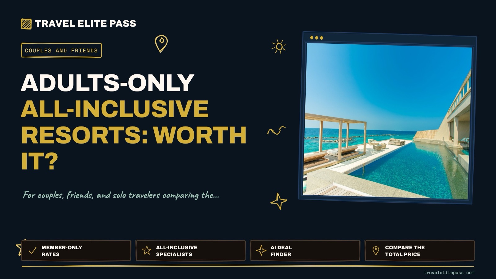 Adults-Only All-Inclusive Resorts: Worth It?