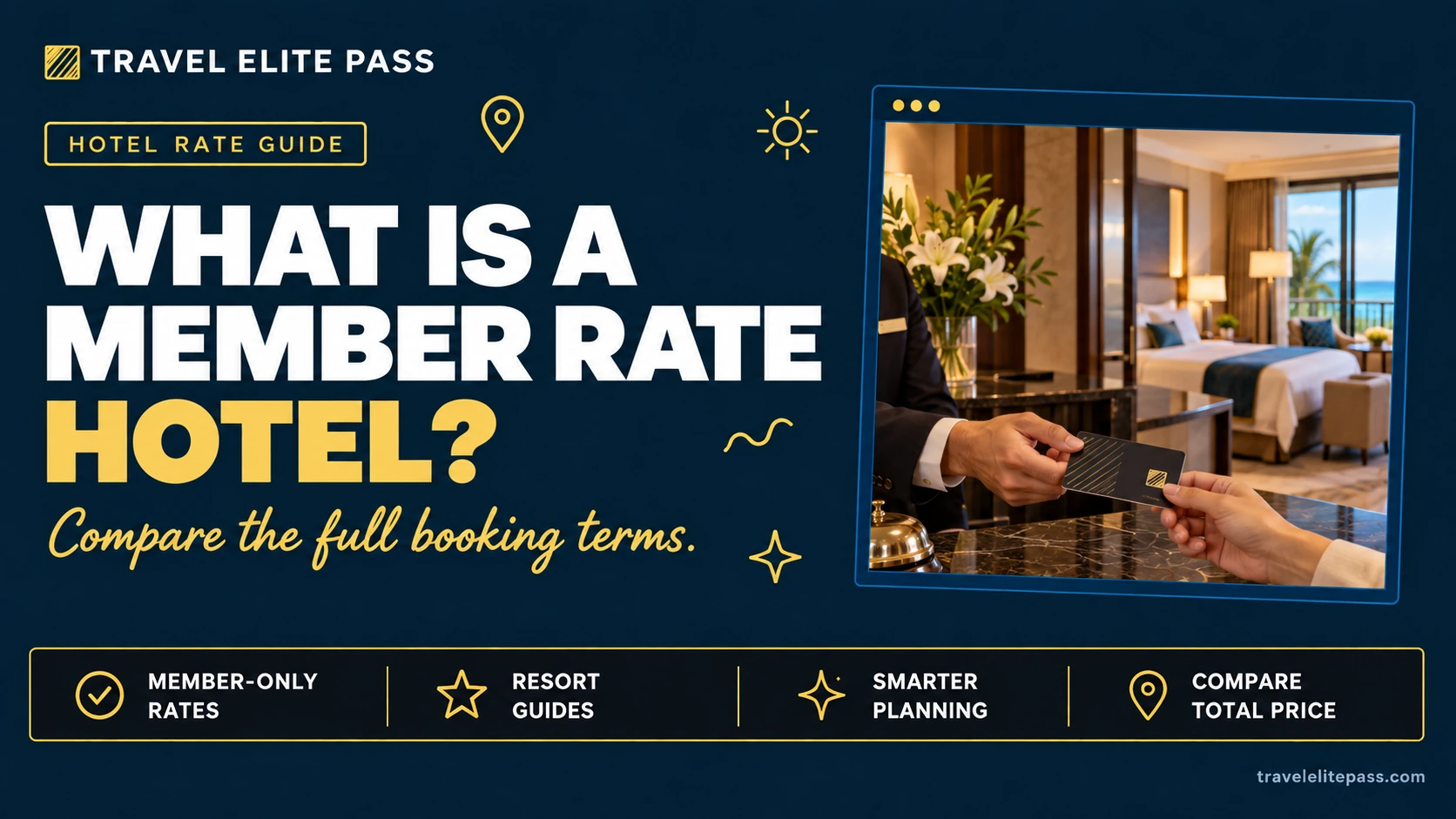 What is a member rate hotel, and when does it save you money?