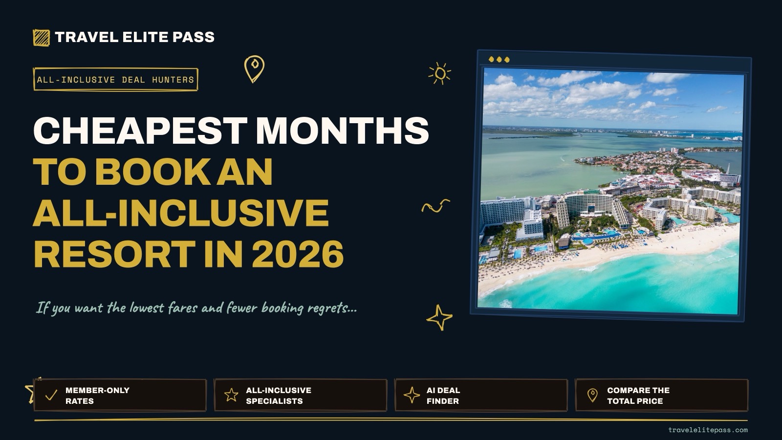 Cheapest Months to Book an All-Inclusive Resort in 2026