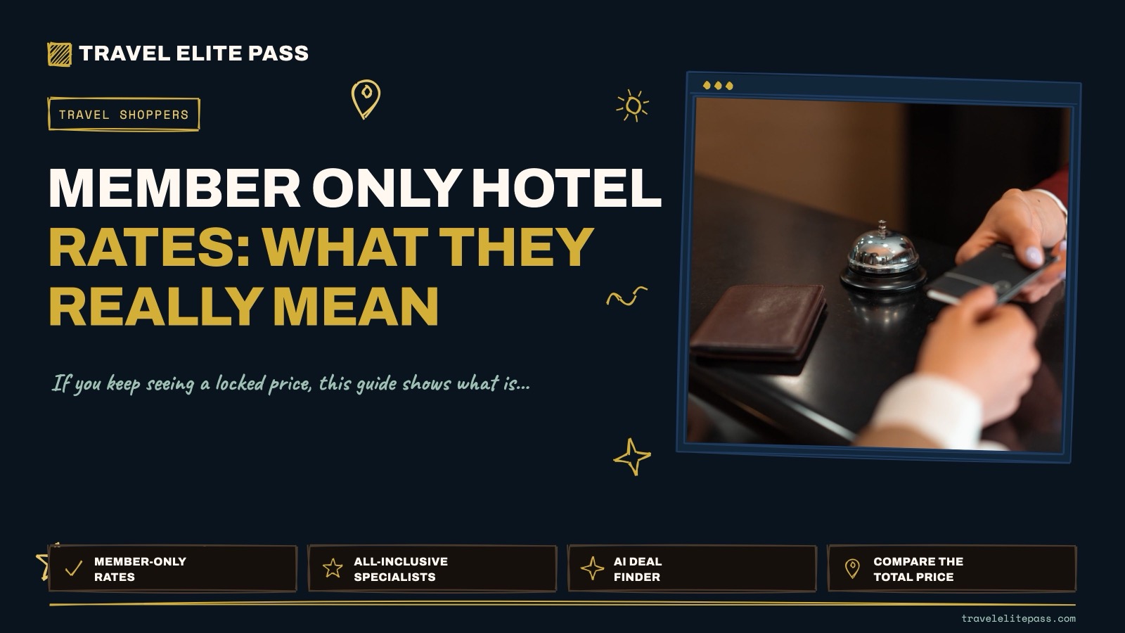 Member Only Hotel Rates: What They Really Mean