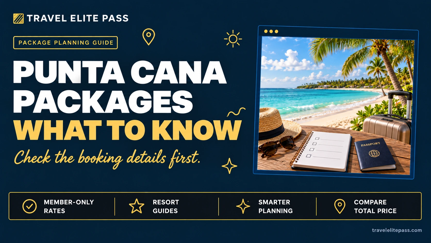 Punta Cana packages: what's worth paying for and what's not