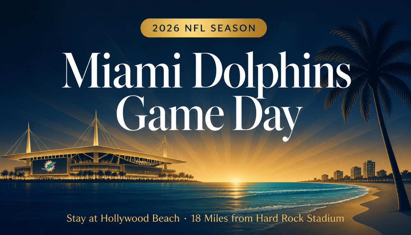 Where to Stay for Miami Dolphins Games 2026: Hard Rock Stadium Hotels vs Beachfront Apartments