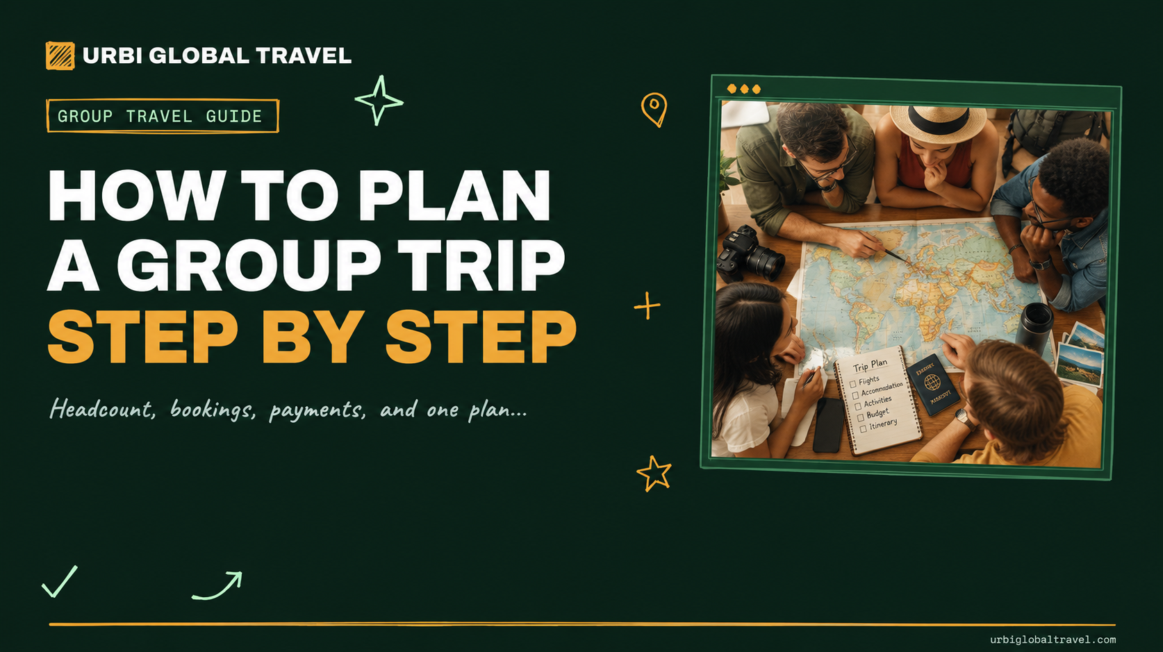 How to Plan a Group Trip: A Step-by-Step Guide