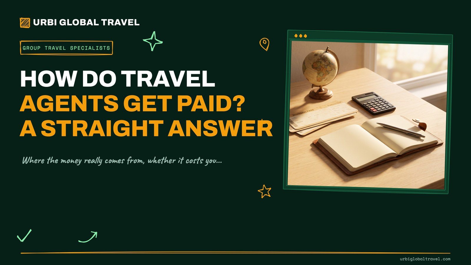 How Do Travel Agents Get Paid? A Straight Answer - cover