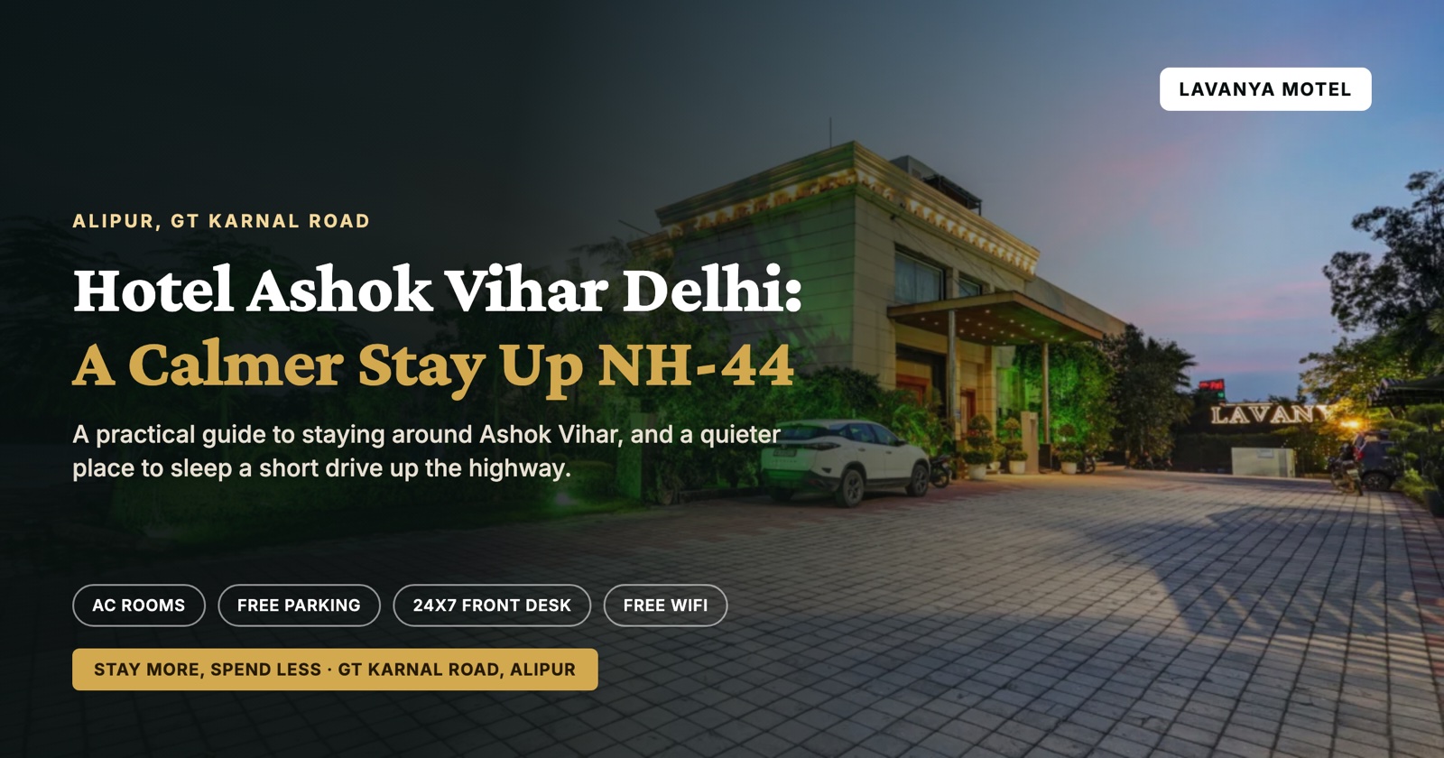 Hotel Ashok Vihar Delhi: A Calmer Stay Up NH-44
