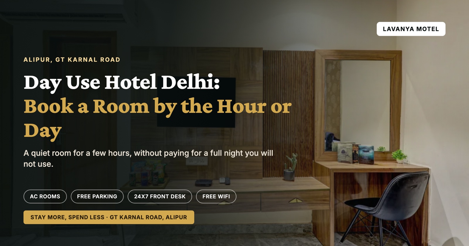 Day Use Hotel Delhi: Book a Room by the Hour or Day