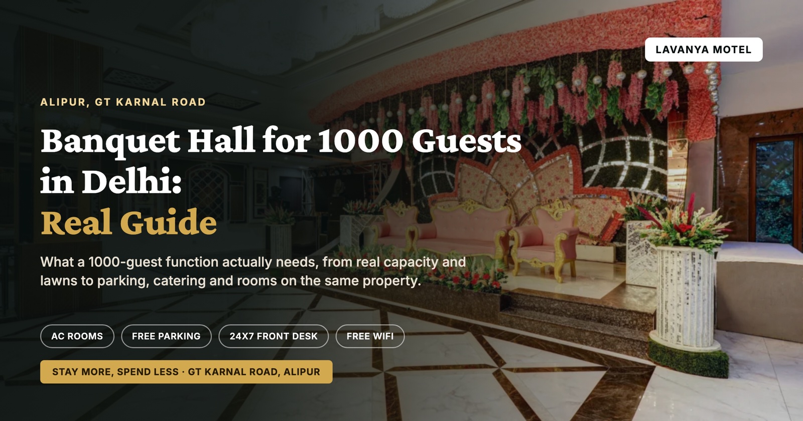 Banquet Hall for 1000 Guests in Delhi: Real Guide