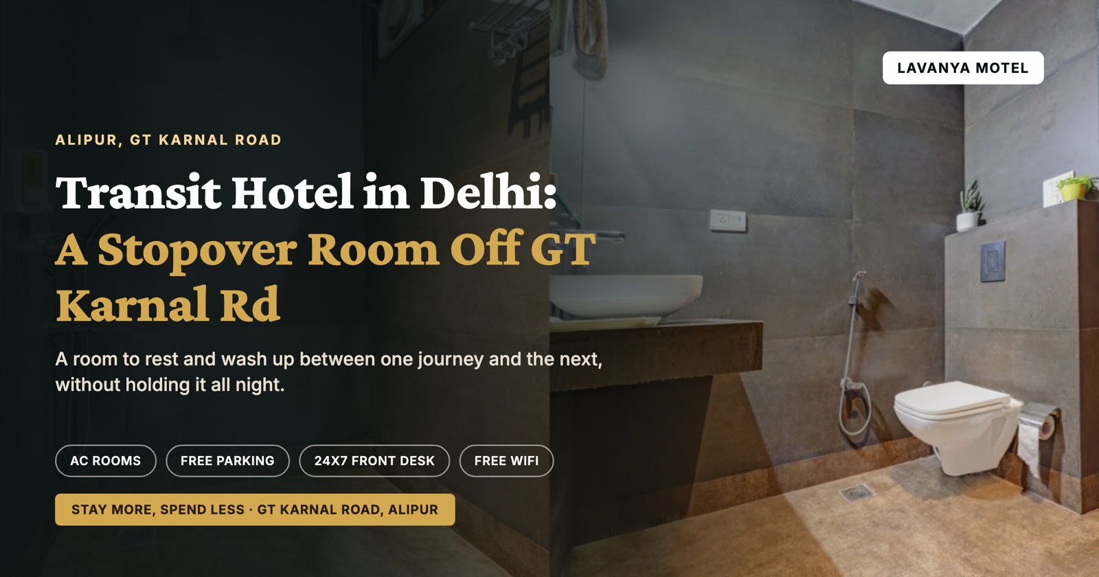 Transit Hotel in Delhi: A Stopover Room Off GT Karnal Rd
