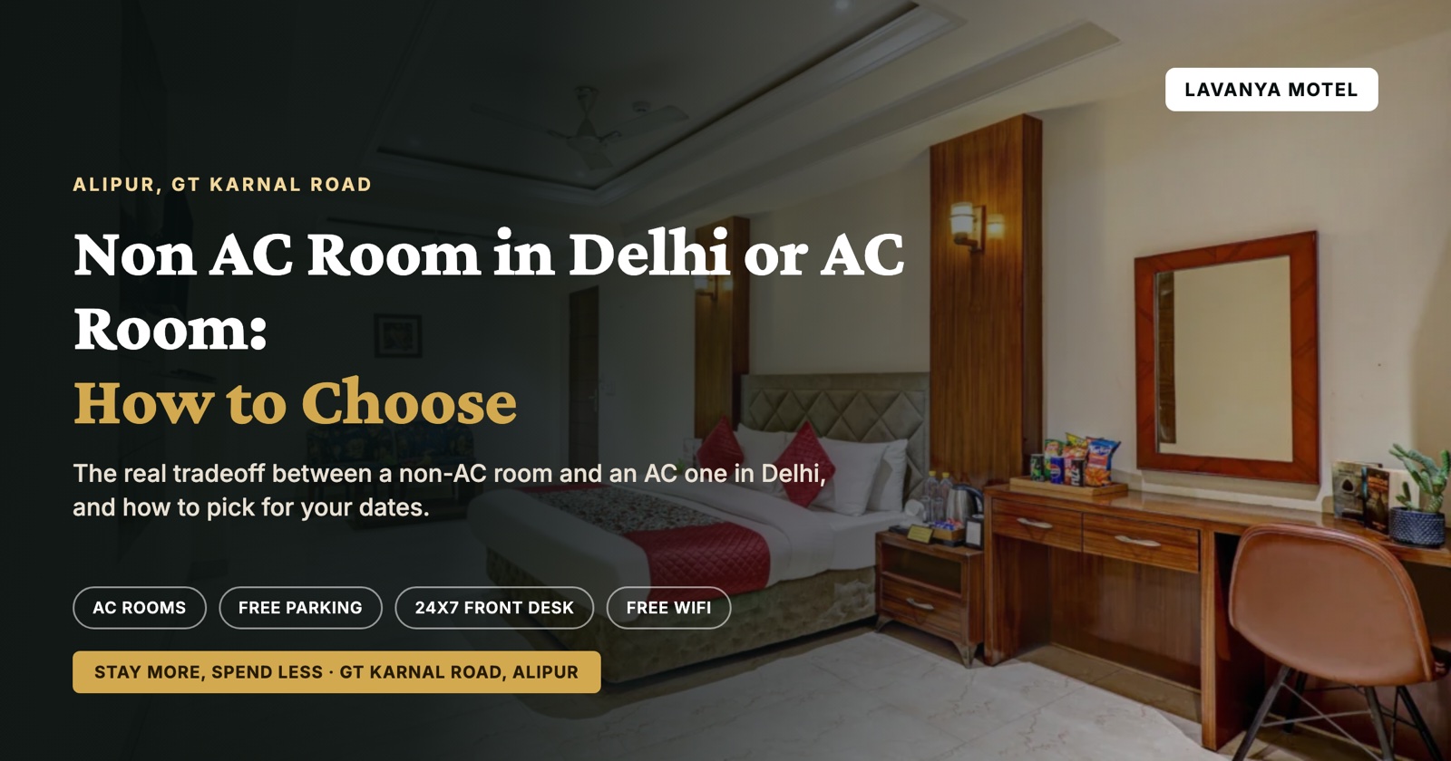 Non AC Room in Delhi or AC Room: How to Choose