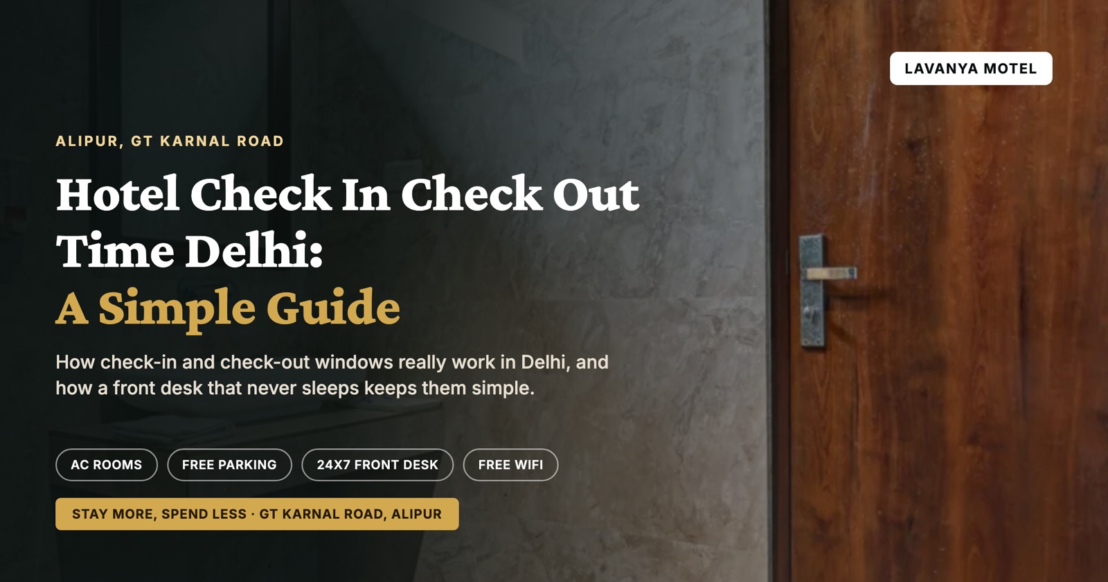 Hotel Check In Check Out Time Delhi: A Simple Guide