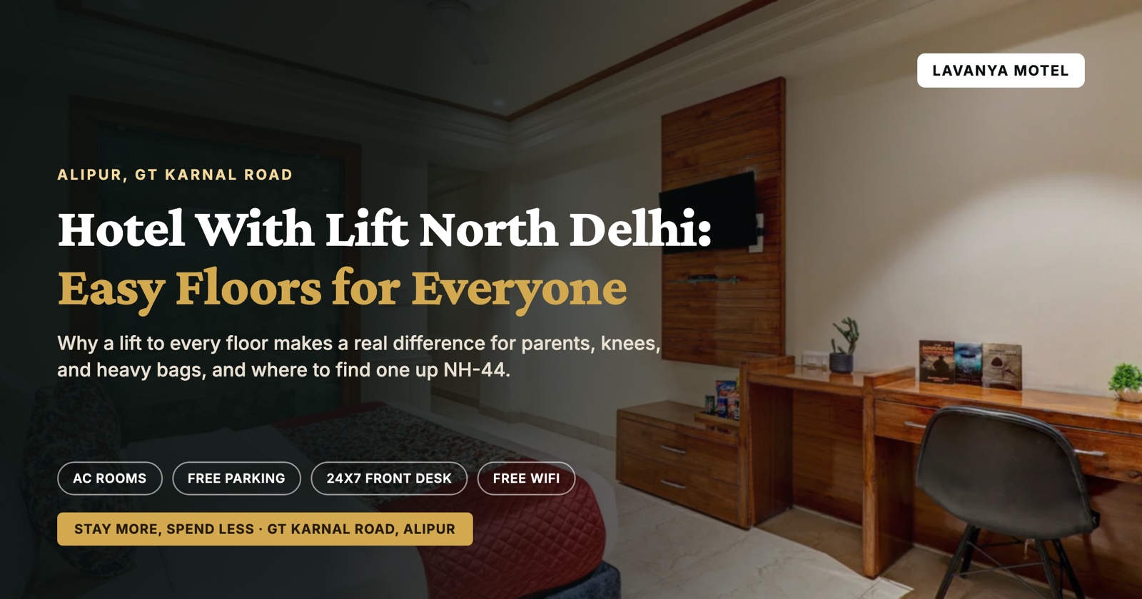 Hotel With Lift North Delhi: Easy Floors for Everyone