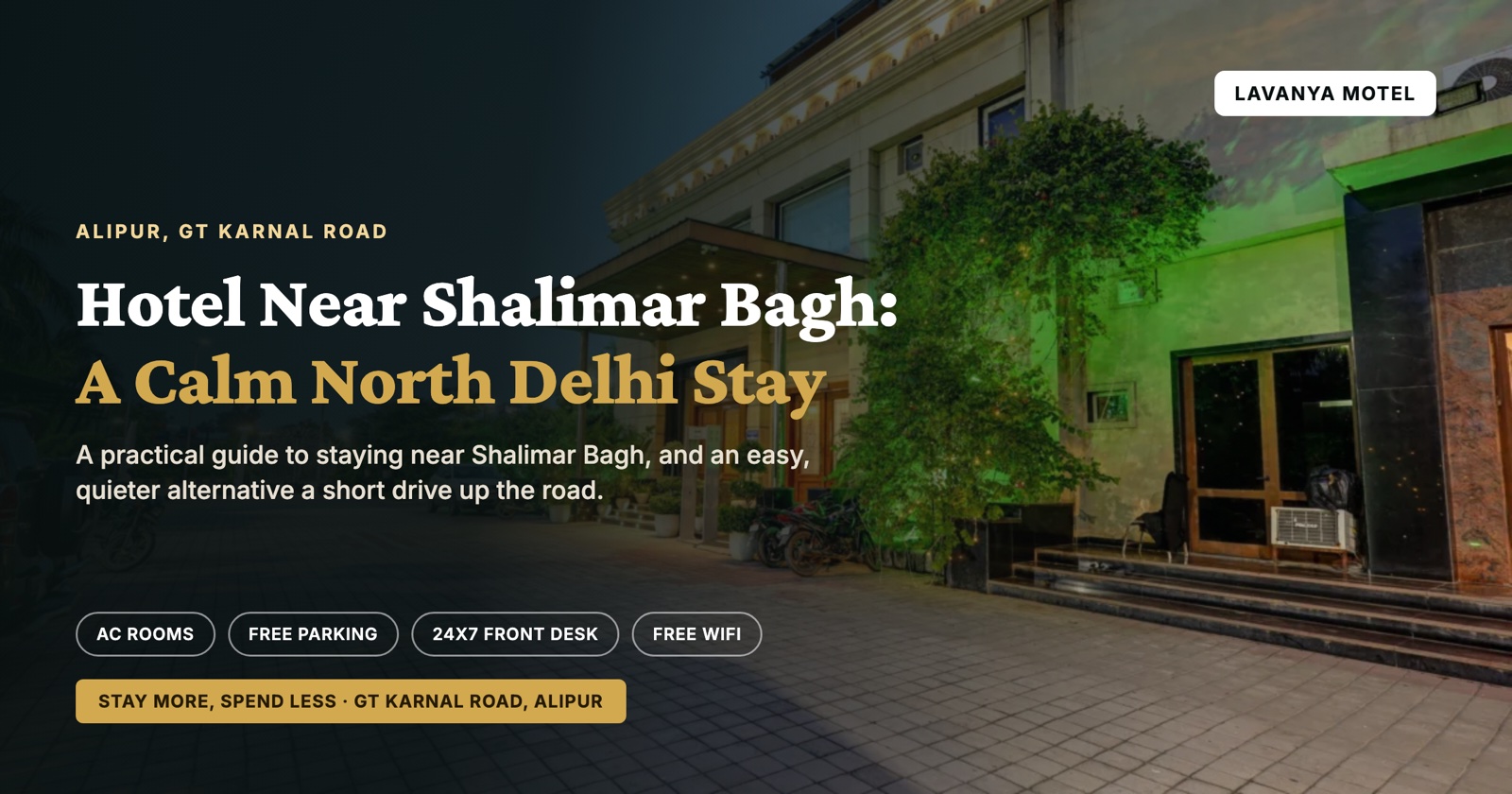 Hotel Near Shalimar Bagh: A Calm North Delhi Stay
