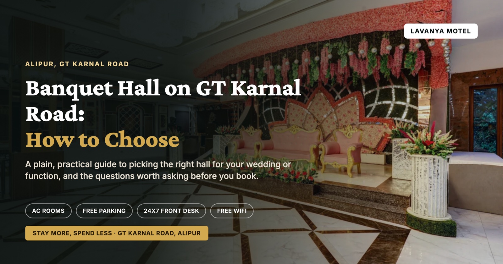 Banquet Hall on GT Karnal Road: How to Choose