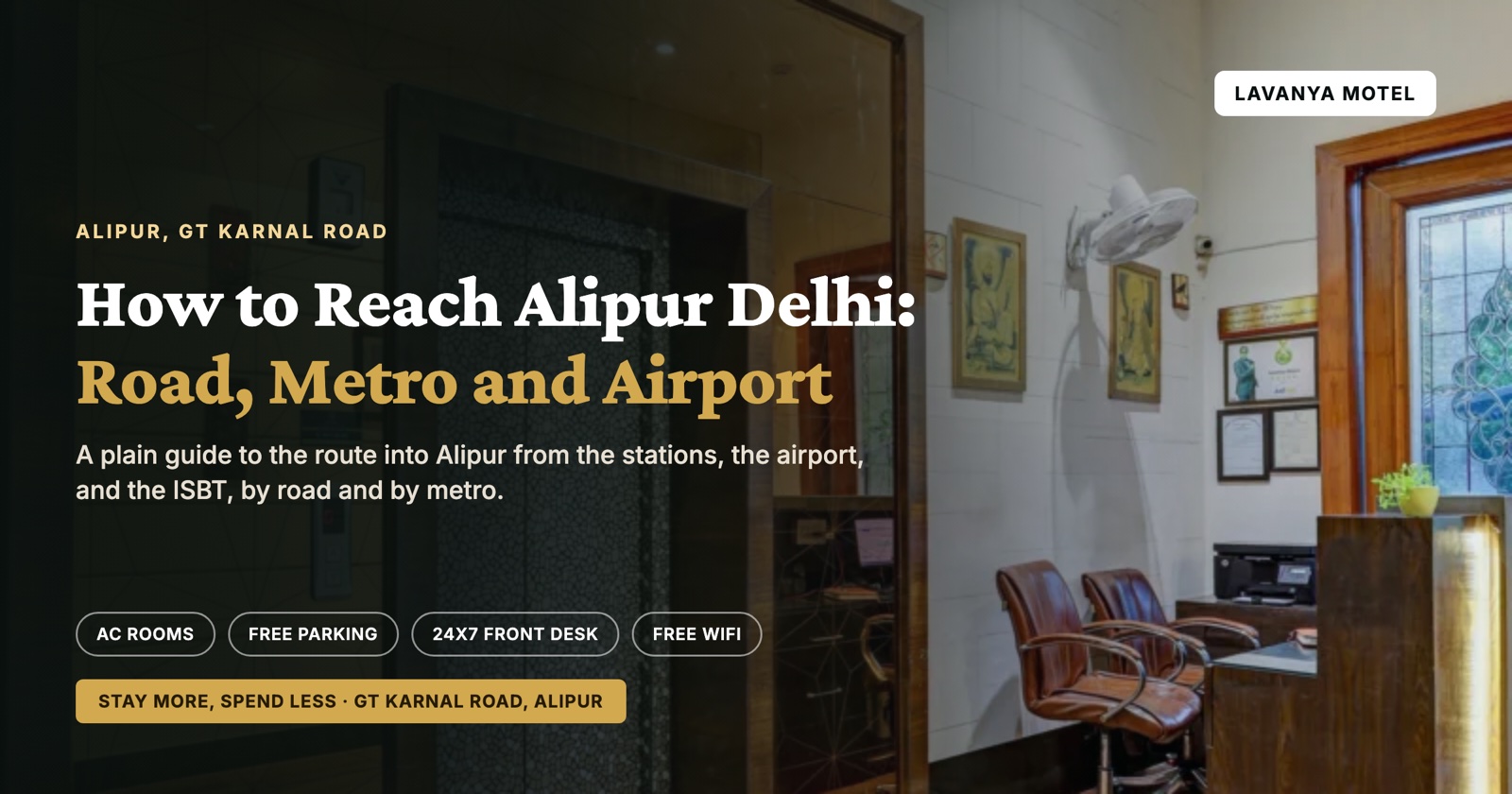 How to Reach Alipur Delhi: Road, Metro and Airport