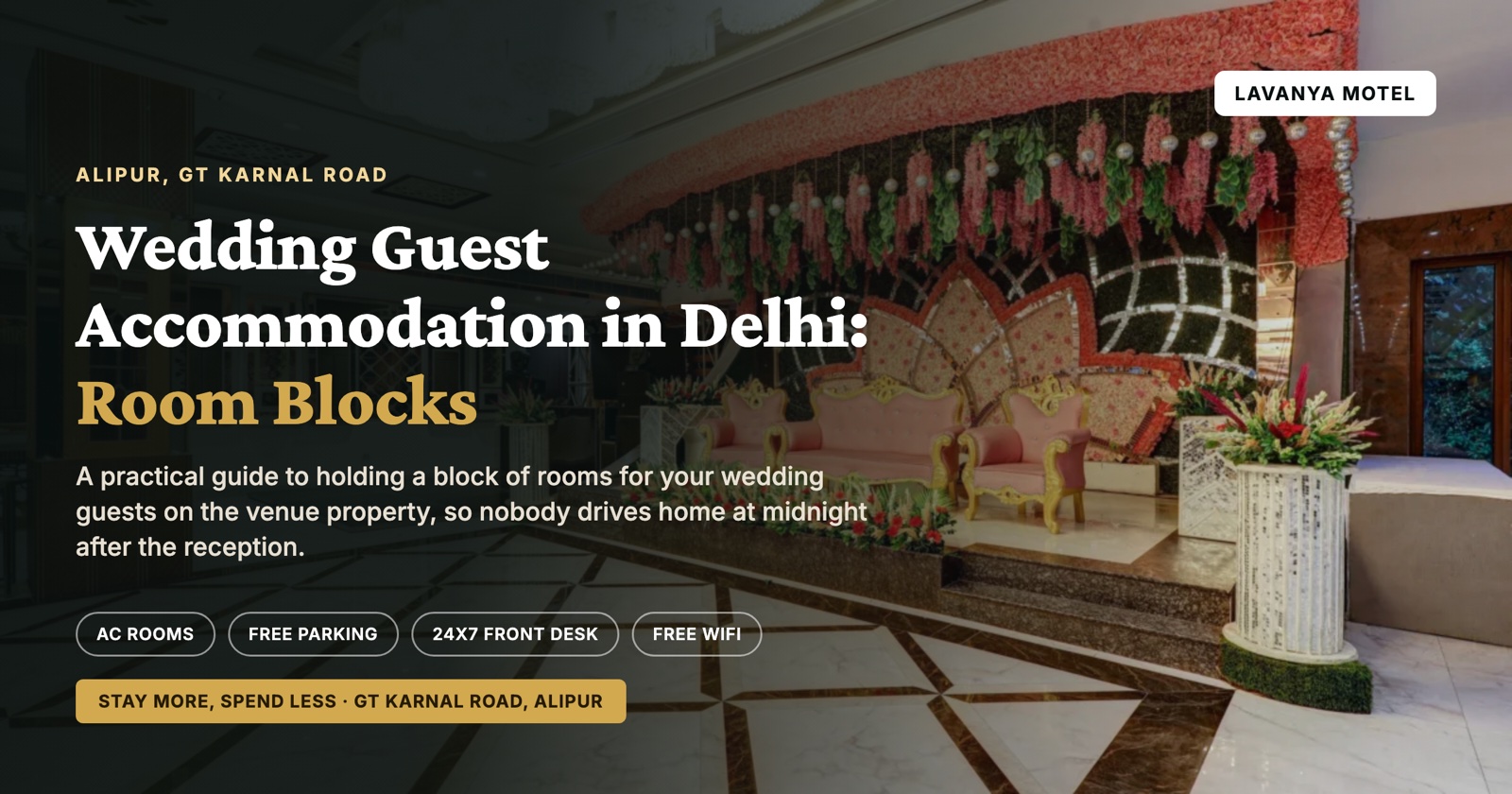 Wedding Guest Accommodation in Delhi: Room Blocks