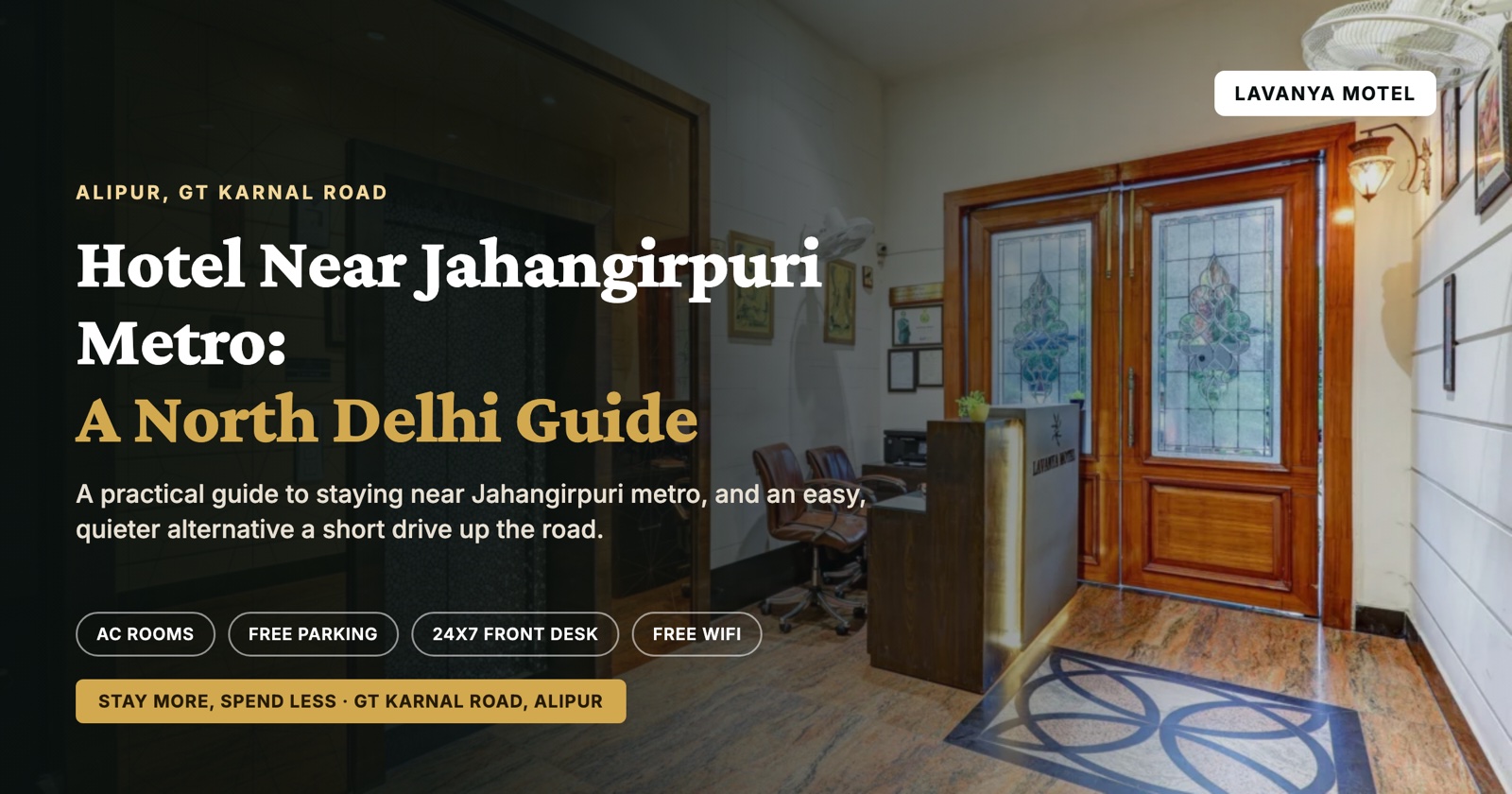 Hotel Near Jahangirpuri Metro: A North Delhi Guide