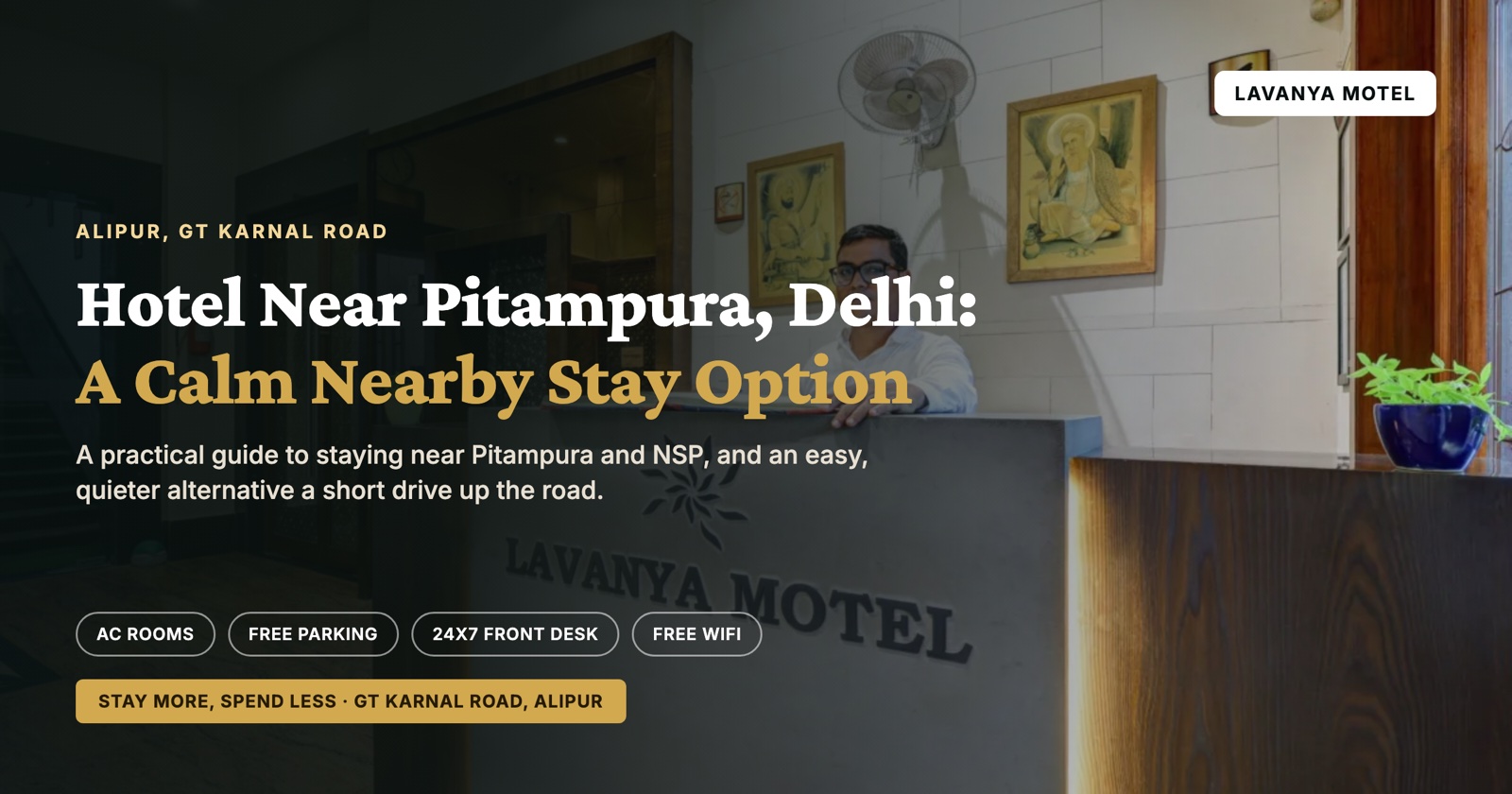 Hotel Near Pitampura, Delhi: A Calm Nearby Stay Option