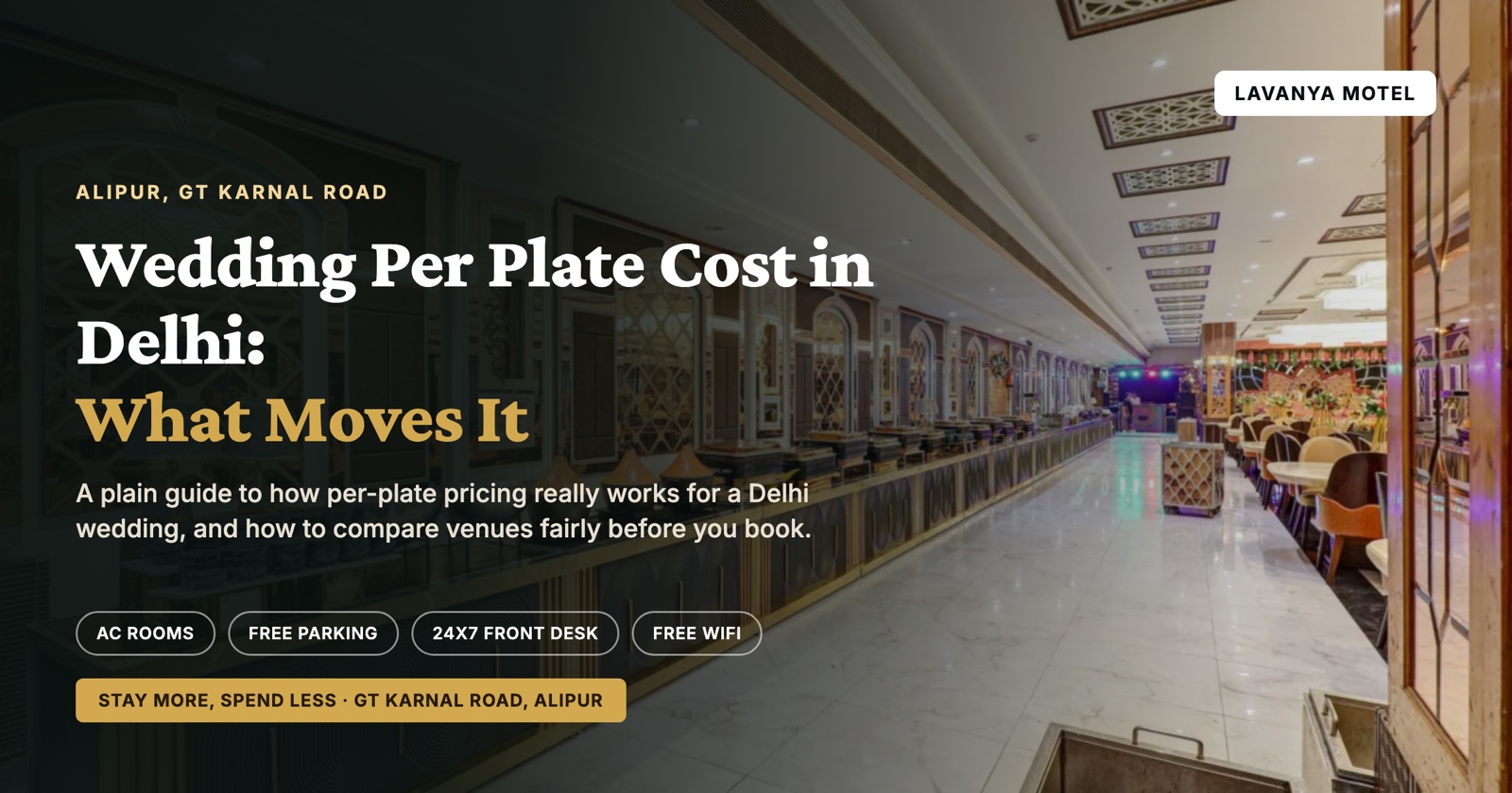 Wedding Per Plate Cost in Delhi: What Moves It