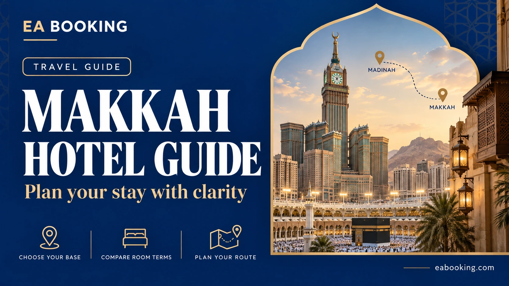 EA Booking guide cover: Hotels in Makkah Near Haram for Umrah Trips