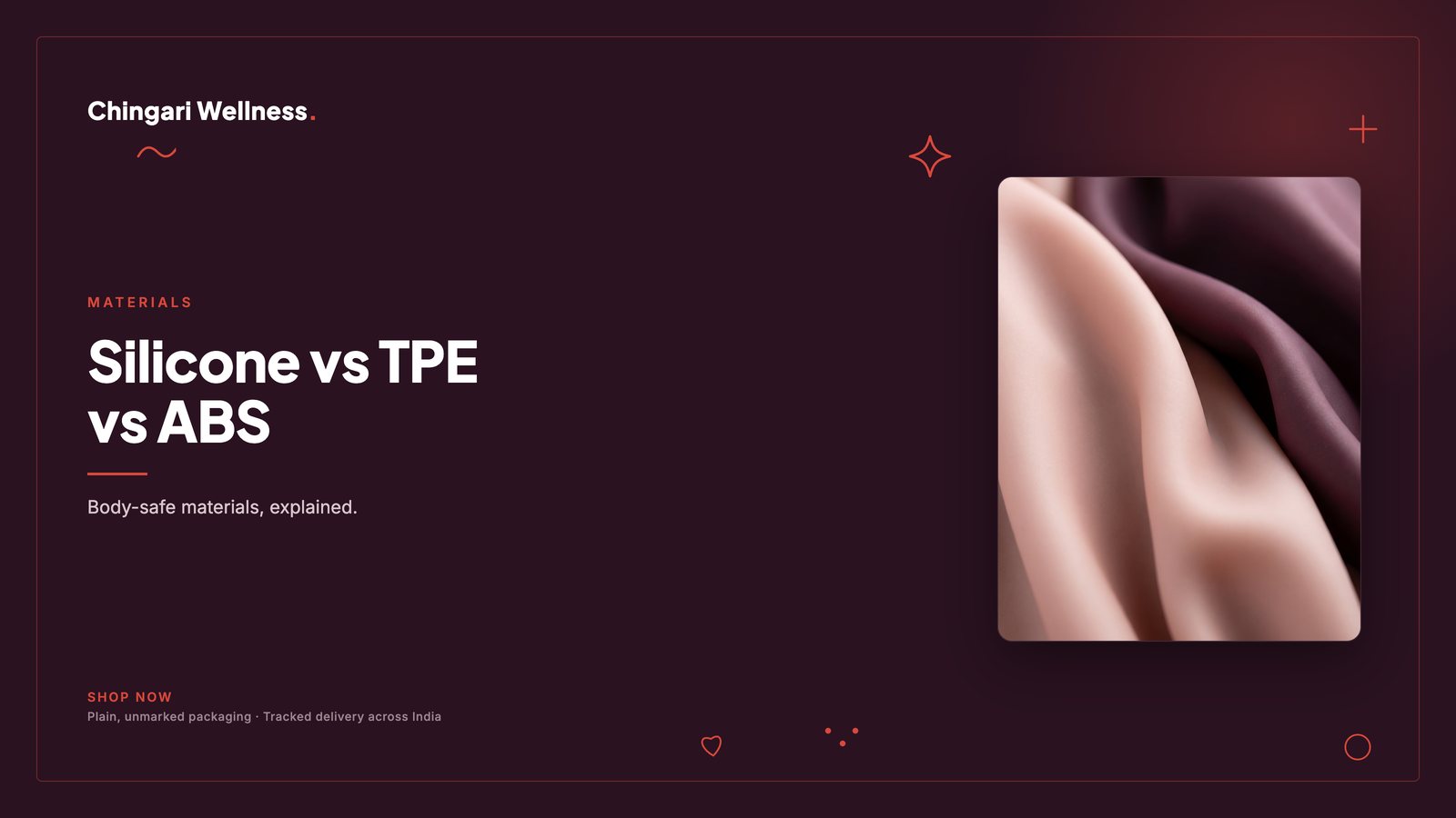 Medical Grade Silicone vs TPE vs ABS: Body Safe Materials Explained