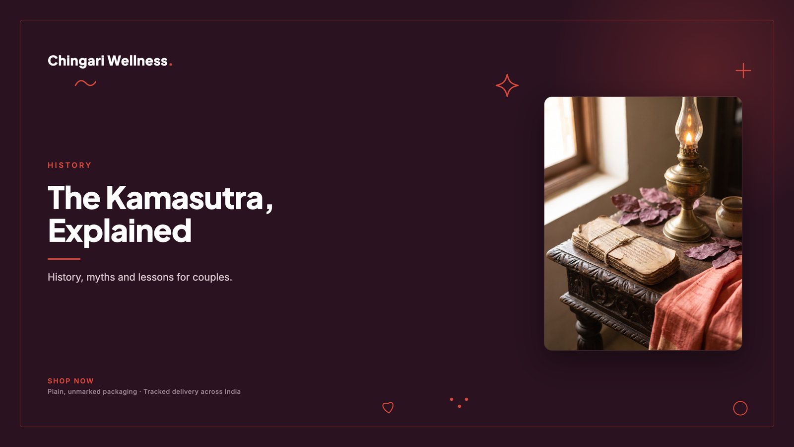Kamasutra Explained: History, Myths and Lessons for Modern Couples