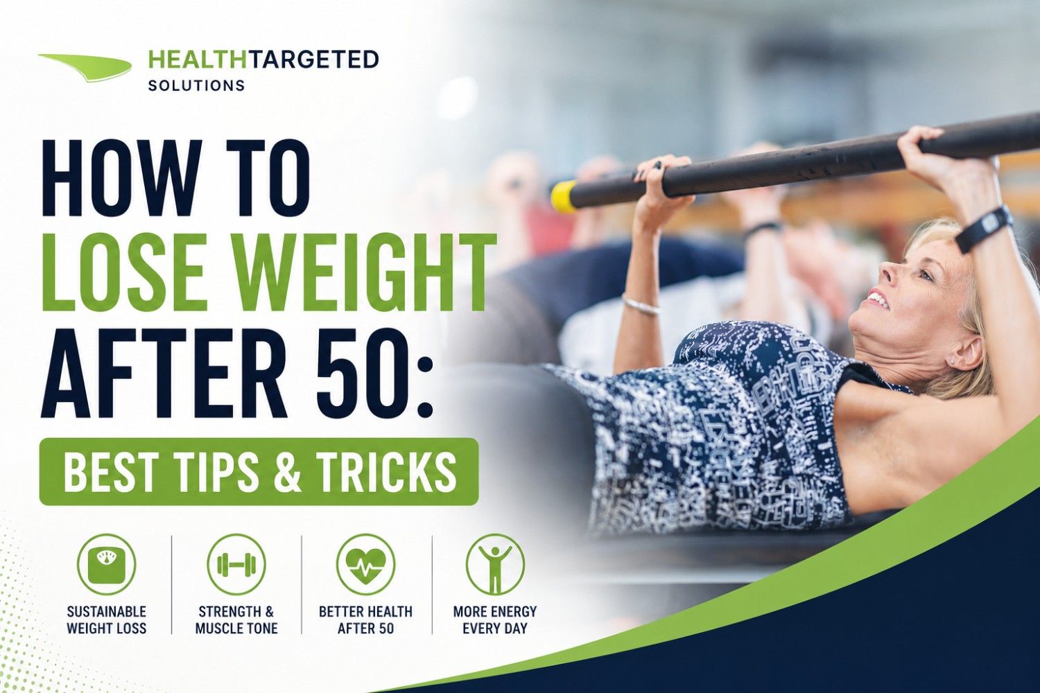 How to Lose Weight After 50: Best Tips & Tricks